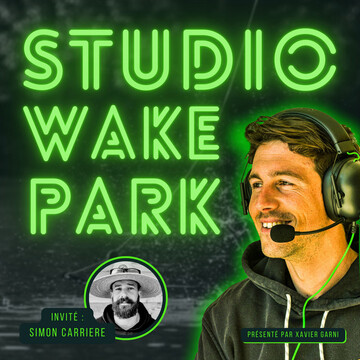 After Sesh #17 - Simon Carriere, coach ski nautique et responsable du wakepark Exo 01 La Rena