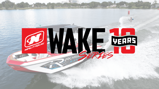 NAUTIQUE WAKE SERIES DATES ANNOUNCED FOR 2023