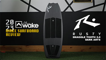 2023 Rusty - Snaggle Tooth 2.0 Dark Arts | Wakesurf Review - Alliance Wakeboard