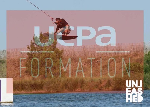 BPJEPS ski nautique-wakeboard par UCPA FORMATION! | Unleashed Wake