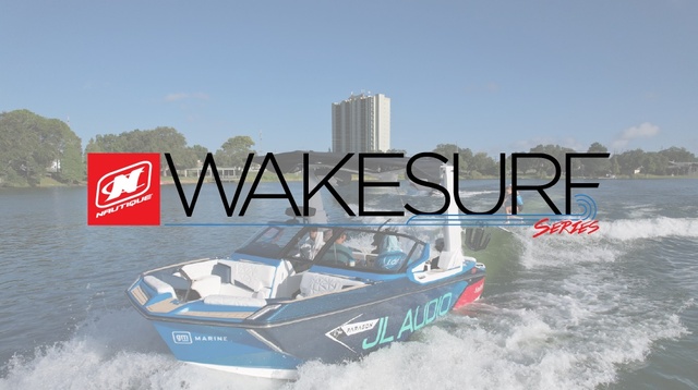 DATES ANNOUNCED AND EXCITING FORMAT CHANGES FOR THE 2023 NAUTIQUE WAKESURF SERIES
