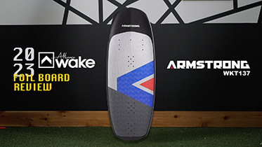 2023 Armstrong - WKT137 | Foil Board Review - Alliance Wakeboard