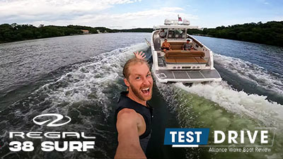 Boat Review | Test Drive - Regal Boats 38 Surf - Alliance Wakeboard